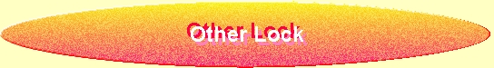 Other Lock